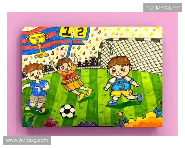 足球竞技的魅力与发展探索：从青训到职业联赛的全方位分析与未来展望